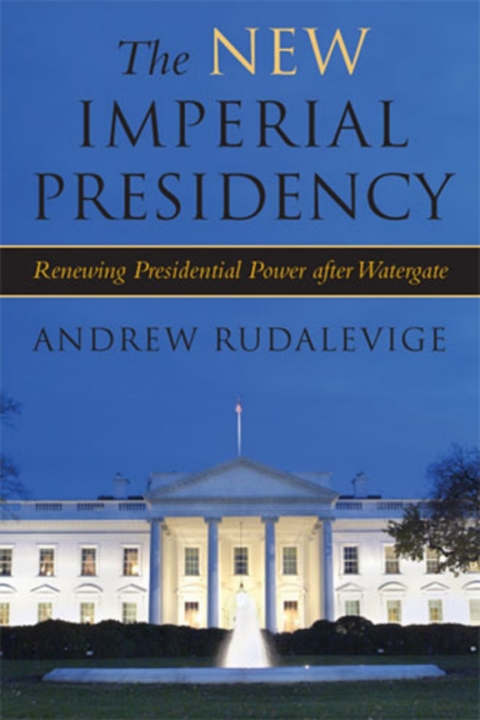 Cover image for book The New Imperial Presidency