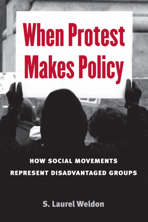 Cover image for book When Protest Makes Policy