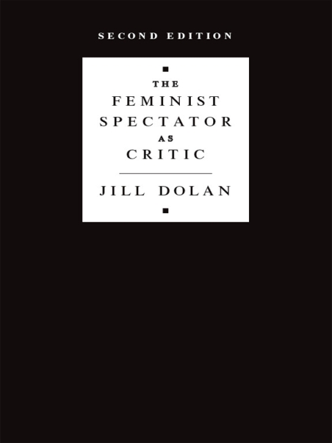 Cover image for book The Feminist Spectator as Critic
