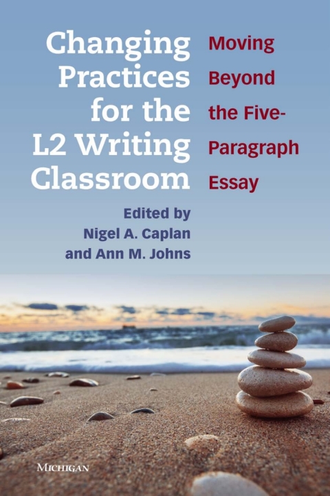 Cover image for book Changing Practices for the L2 Writing Classroom
