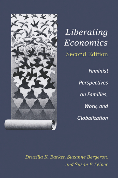 Cover image for book Liberating Economics: Feminist Perspectives on Families, Work, and Globalization