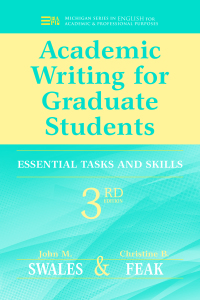 Cover image: Academic Writing for Graduate Students: Essential Tasks and Skills 3rd edition 9780472034758