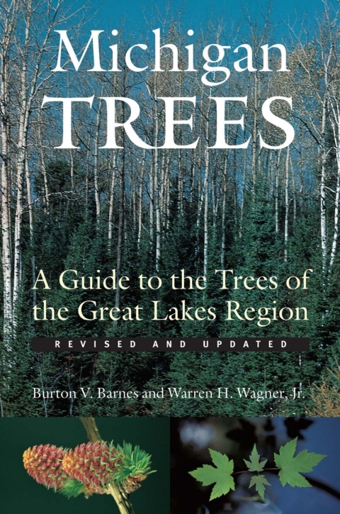 Cover image for book Michigan Trees, Revised and Updated