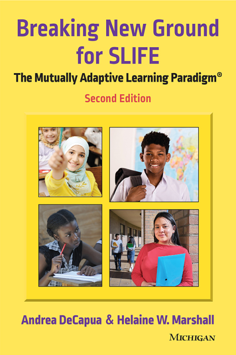 Cover image for book Breaking New Ground for SLIFE: The Mutually Adaptive Learning Paradigm