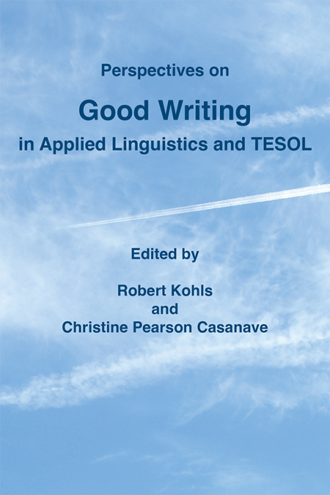 Cover image for book Perspectives on Good Writing in Applied Linguistics and TESOL