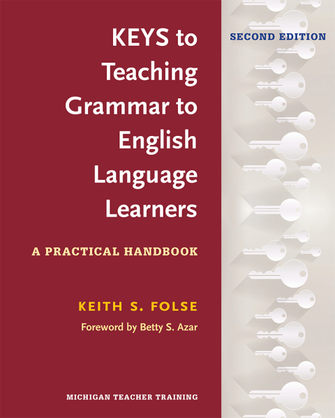 Cover image for book Keys to Teaching Grammar to English Language Learners