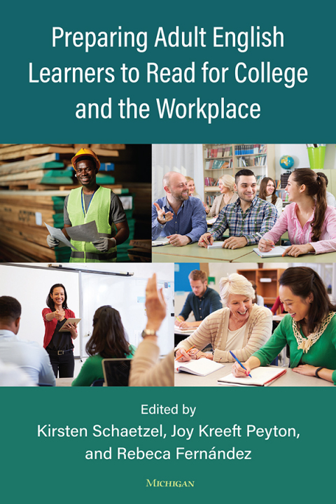 Cover image for book Preparing Adult English Learners to Read for College and the Workplace