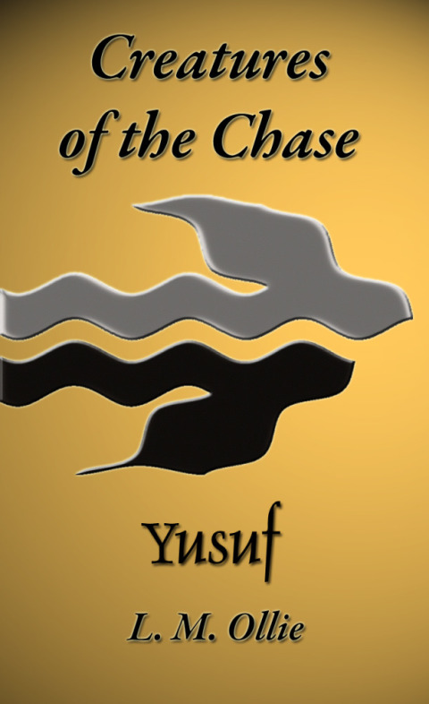 Cover image for book Creatures of the Chase - Yusuf