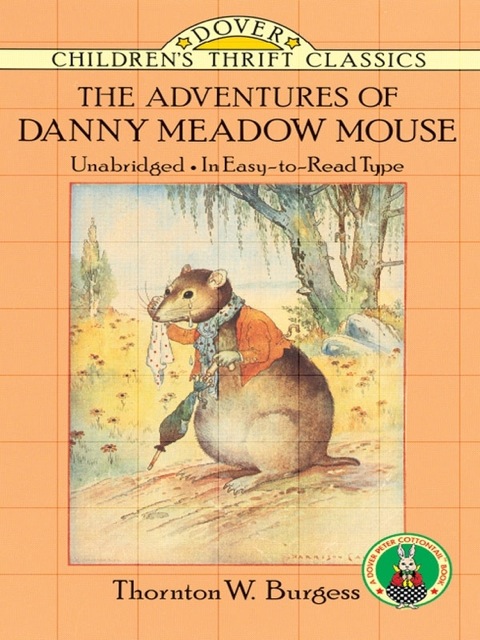 Cover image for book The Adventures of Danny Meadow Mouse