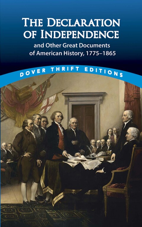 Cover image for book The Declaration of Independence and Other Great Documents of American History