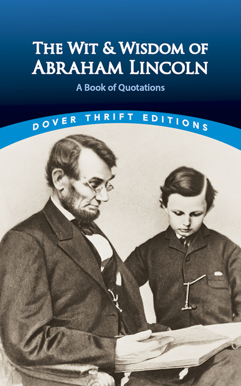 Cover image for book The Wit and Wisdom of Abraham Lincoln