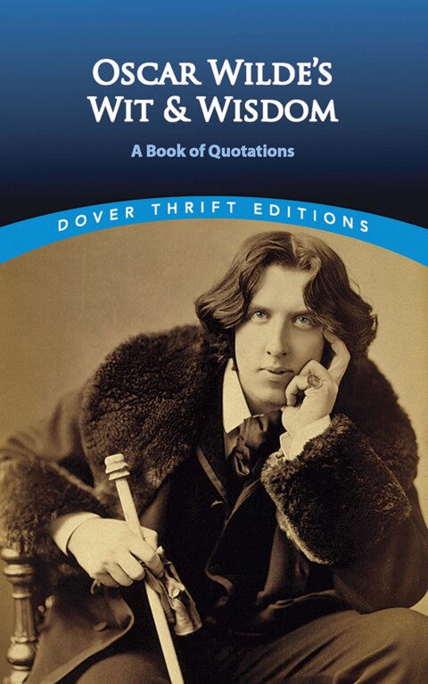 Cover image for book Oscar Wilde's Wit and Wisdom