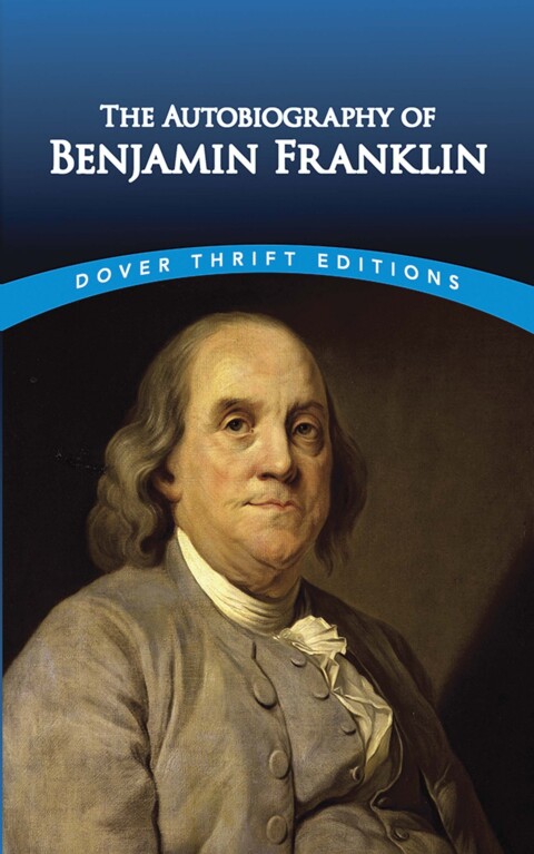 Cover image for book The Autobiography of Benjamin Franklin