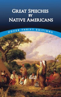 Imagen de portada: Great Speeches by Native Americans 9780486411224