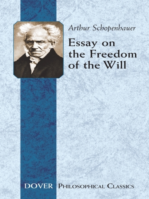 Cover image for book Essay on the Freedom of the Will