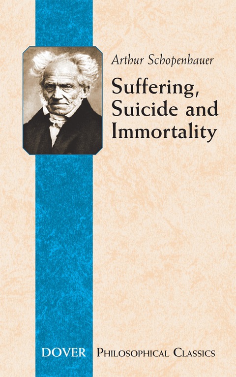 Cover image for book Suffering, Suicide and Immortality