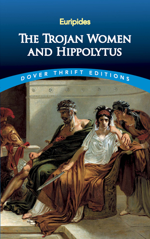 Cover image for book The Trojan Women and Hippolytus