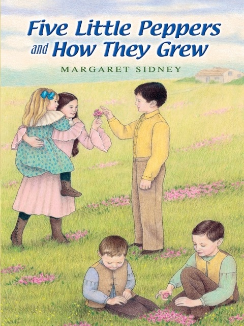 Cover image for book Five Little Peppers and How They Grew