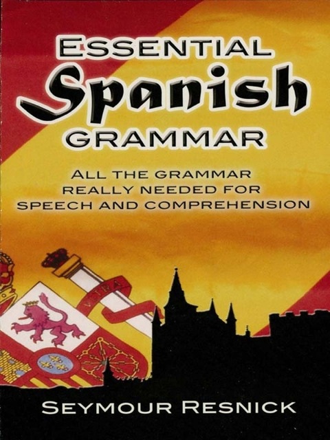 Cover image for book Essential Spanish Grammar