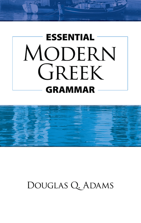 Cover image for book Essential Modern Greek Grammar