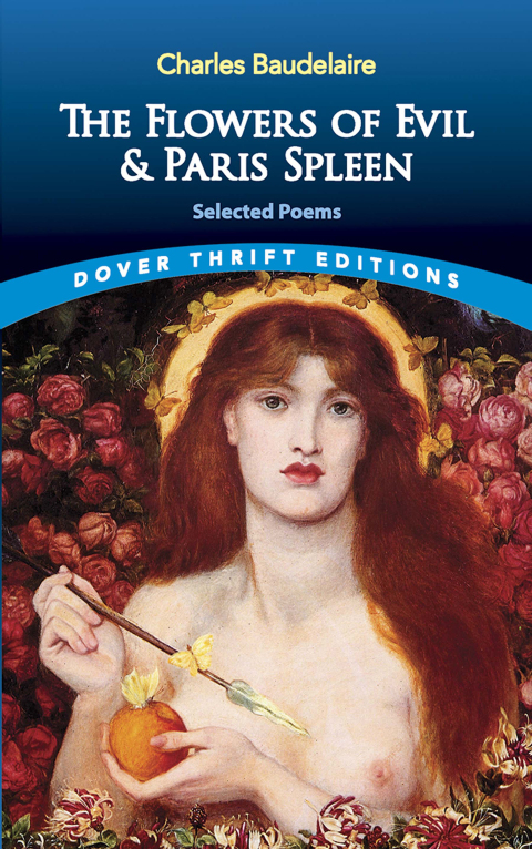 Cover image for book The Flowers of Evil & Paris Spleen