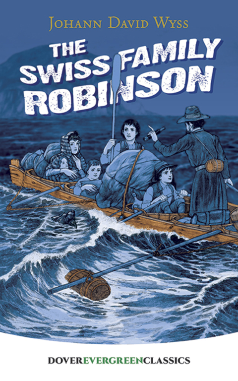 Cover image for book The Swiss Family Robinson