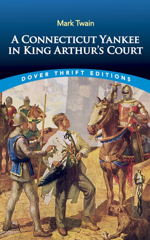 Cover image for book A Connecticut Yankee in King Arthur's Court