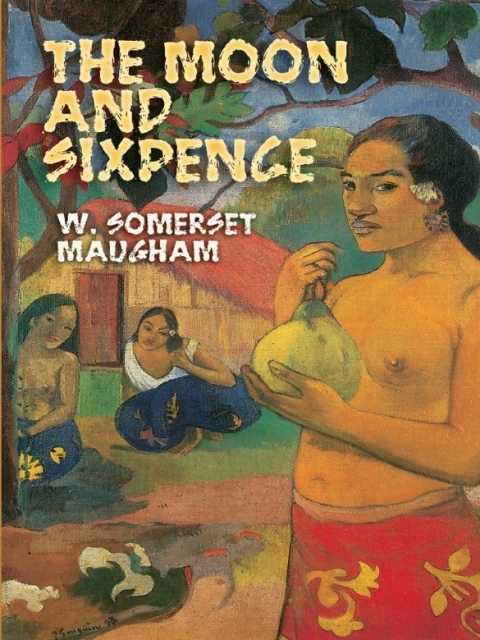 Cover image for book The Moon and Sixpence