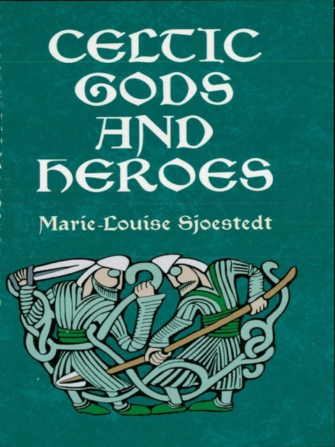 Cover image for book Celtic Gods and Heroes