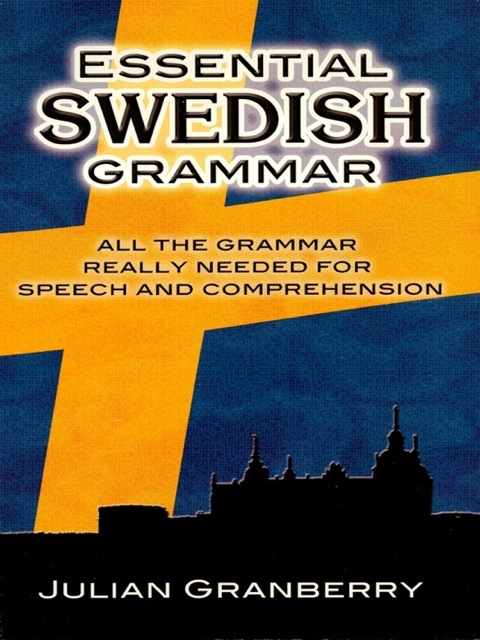 Cover image for book Essential Swedish Grammar