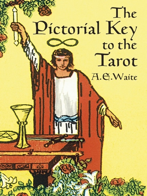 Cover image for book The Pictorial Key to the Tarot