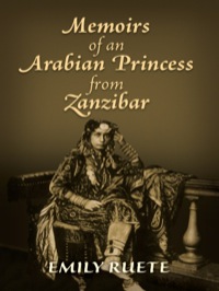 Cover image: Memoirs of an Arabian Princess from Zanzibar 9780486471211