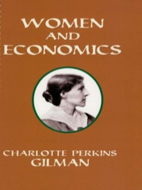 Cover image: Women and Economics 9780486299747