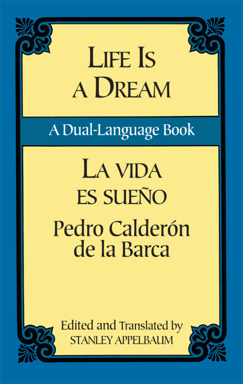 Cover image for book Life Is a Dream/La Vida es Sueño
