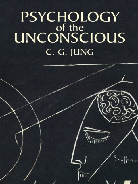Cover image for book Psychology of the Unconscious