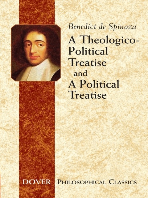 Cover image for book A Theologico-Political Treatise and A Political Treatise
