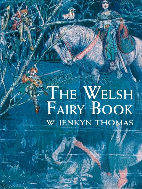 Cover image for book The Welsh Fairy Book