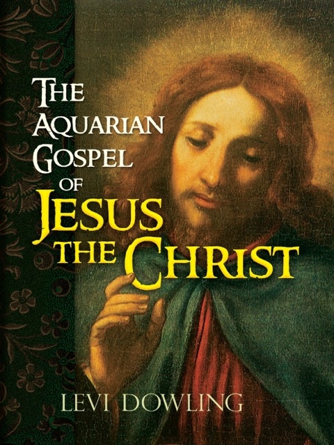 Cover image for book The Aquarian Gospel of Jesus the Christ