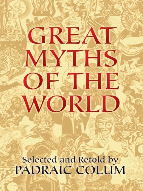 Cover image for book Great Myths of the World