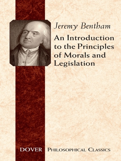 Cover image for book An Introduction to the Principles of Morals and Legislation