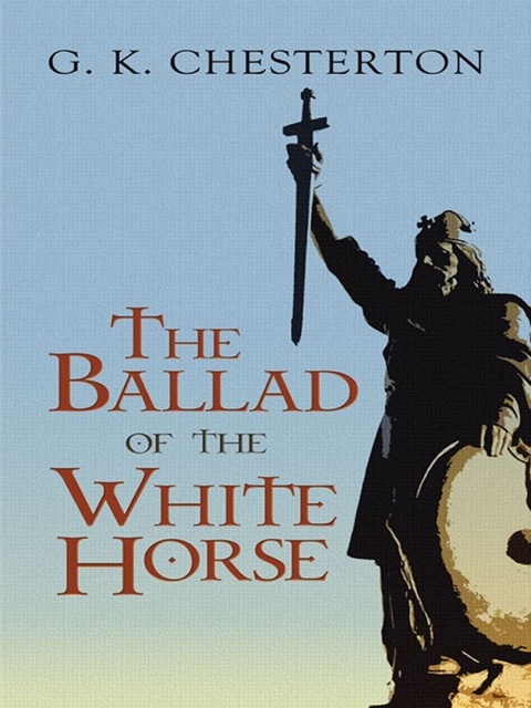 Cover image for book The Ballad of the White Horse