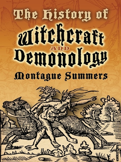 Cover image for book The History of Witchcraft and Demonology