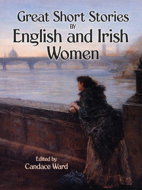Cover image for book Great Short Stories by English and Irish Women
