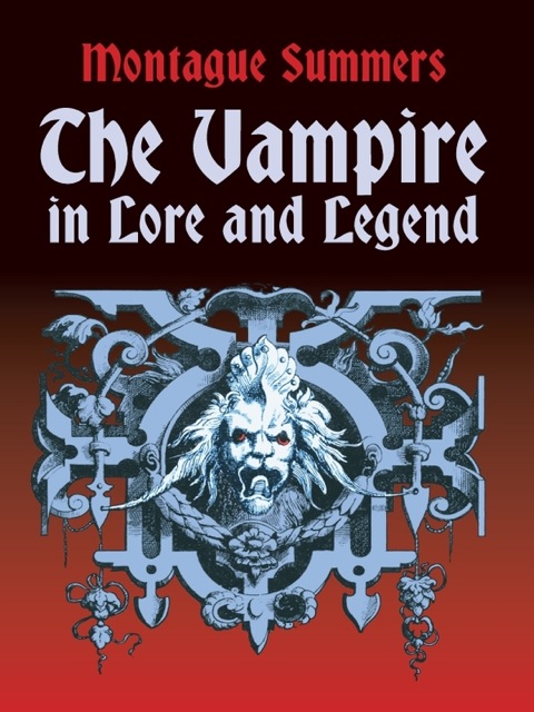Cover image for book The Vampire in Lore and Legend