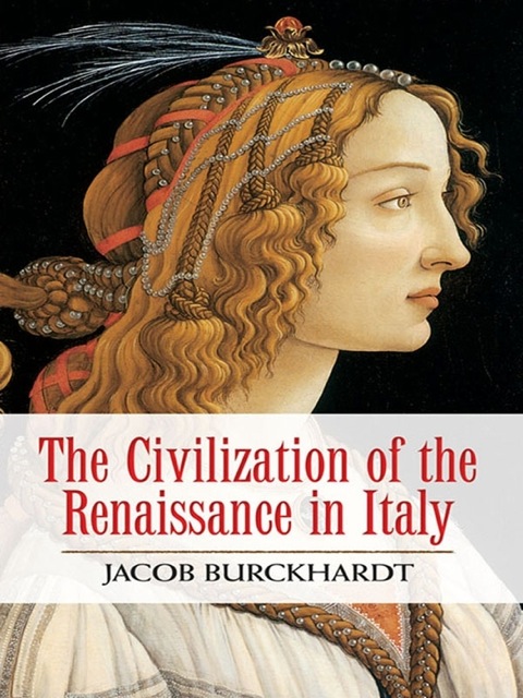Cover image for book The Civilization of the Renaissance in Italy
