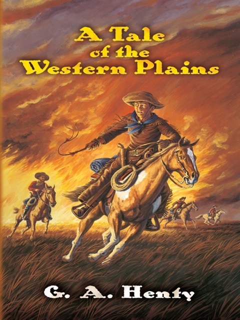 Cover image for book A Tale of the Western Plains