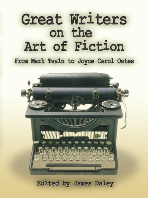 Cover image for book Great Writers on the Art of Fiction
