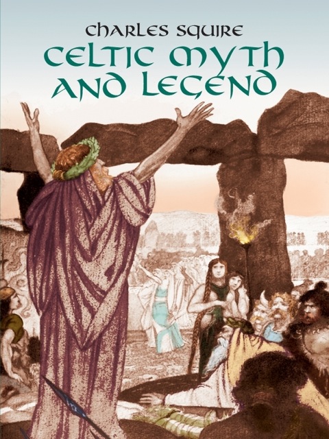 Cover image for book Celtic Myth and Legend