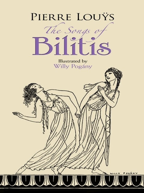Cover image for book The Songs of Bilitis
