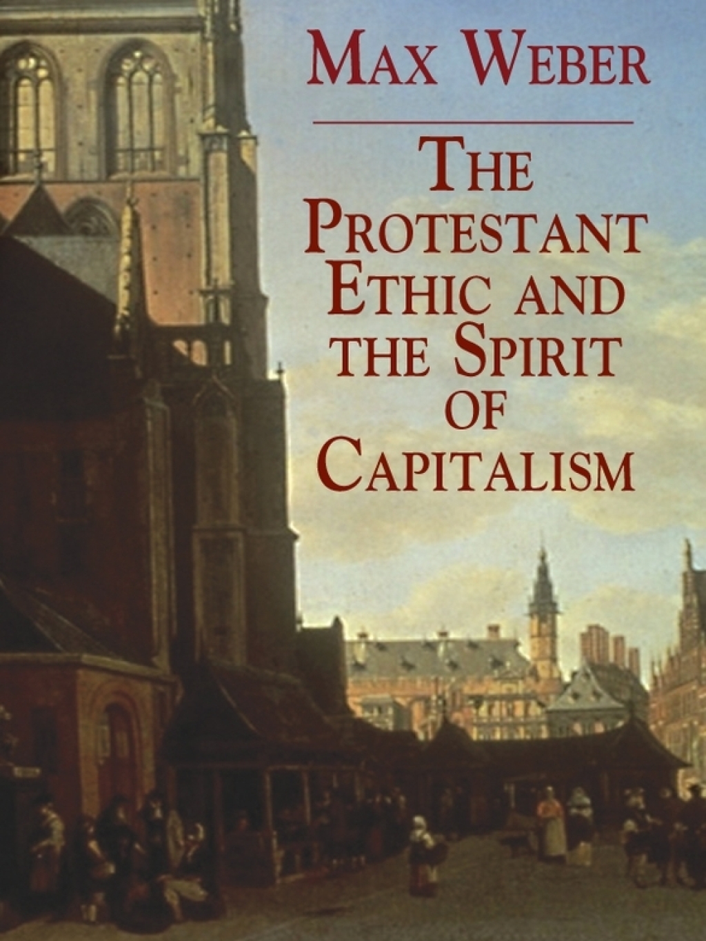 Reflowable The Protestant Ethic and the Spirit of Capitalism; $9.95